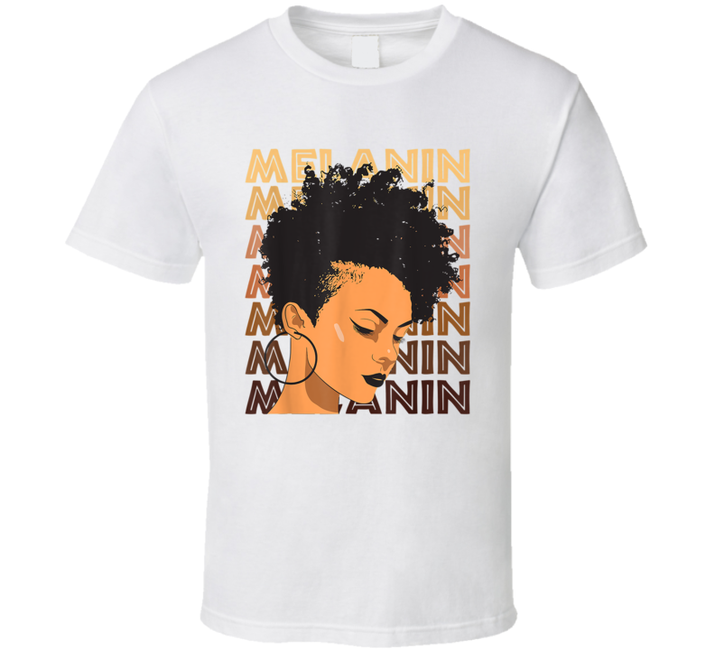 Melanin Black Girl Curly Afro Culture T Shirt