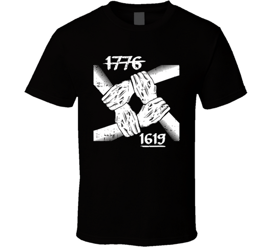 1776 To 1619 Lock Hands Slavery Black Culture T Shirt