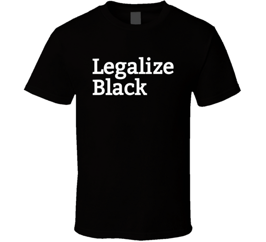 Legalize Black Tshirt