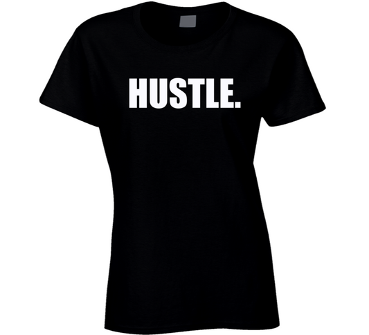 Hustle Tshirt